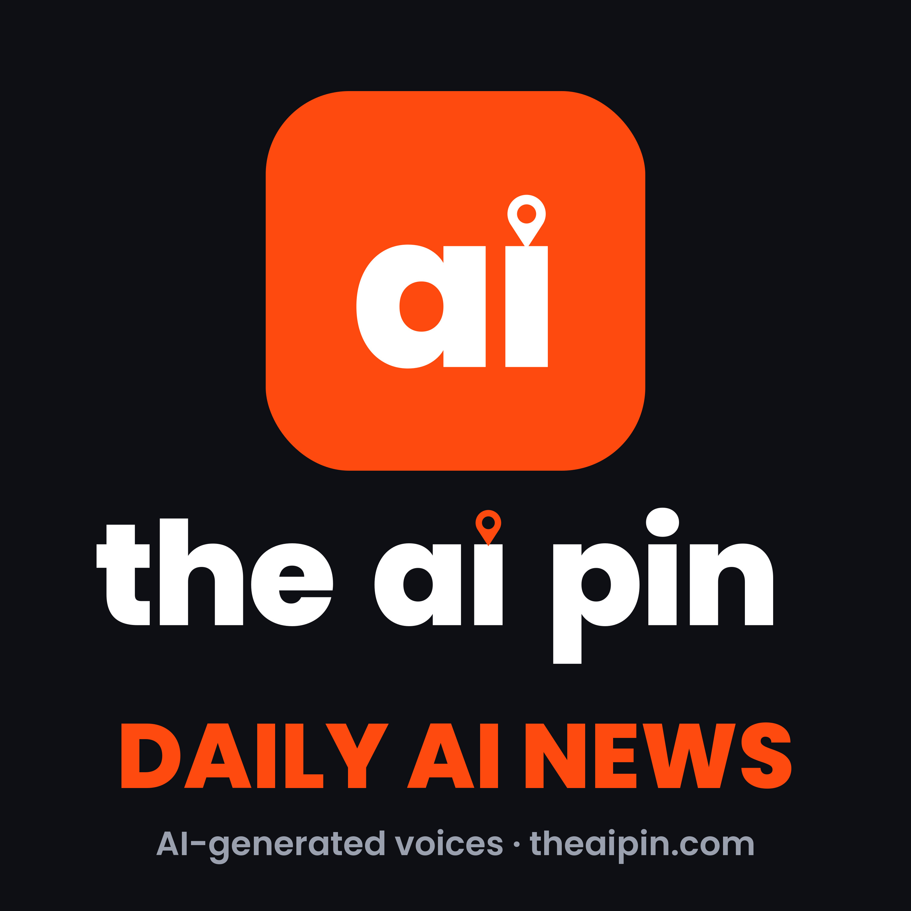 Logo of the podcast The AI Pin: Daily AI News Podcast The AI Pin: Daily AI News