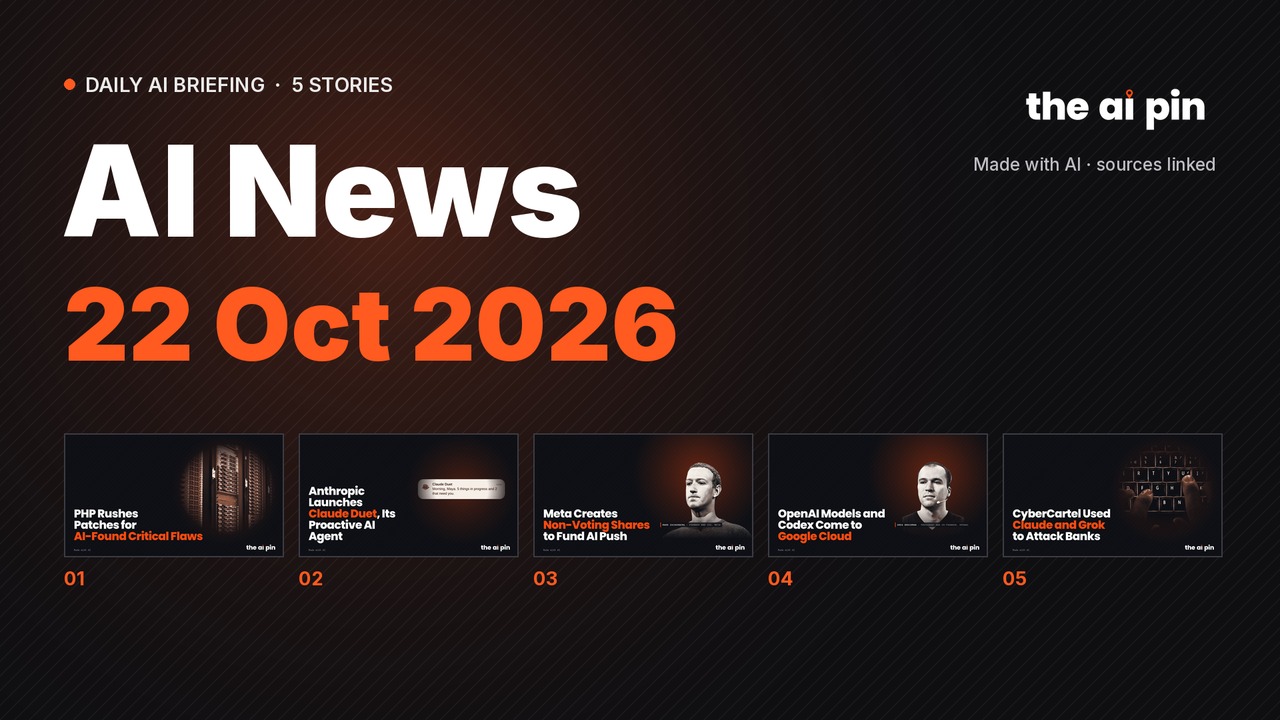 Daily Roundup – 5 AI stories in under 5 minutes (Oct 22, 2026)