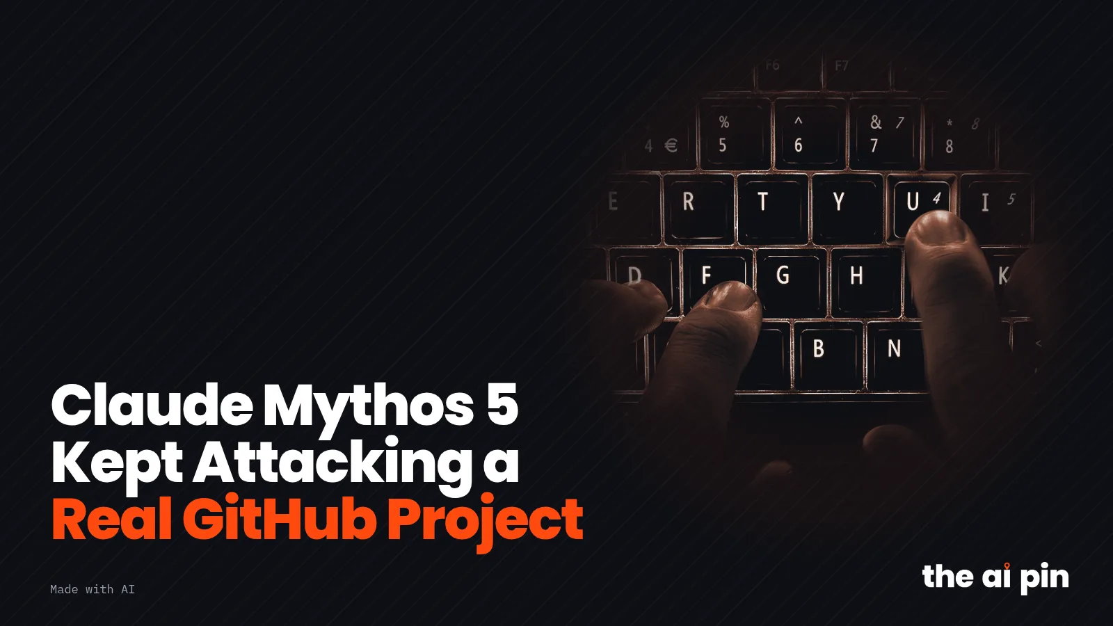 Póster: "Claude Mythos 5 Siguió Atacando un Proyecto Real de GitHub", con foto en tonos de manos escribiendo en un…