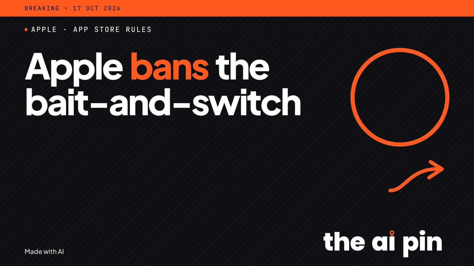 Typographic poster with the headline "Apple bans the bait-and-switch" and the kicker APPLE · APP STORE RULES. ; no…