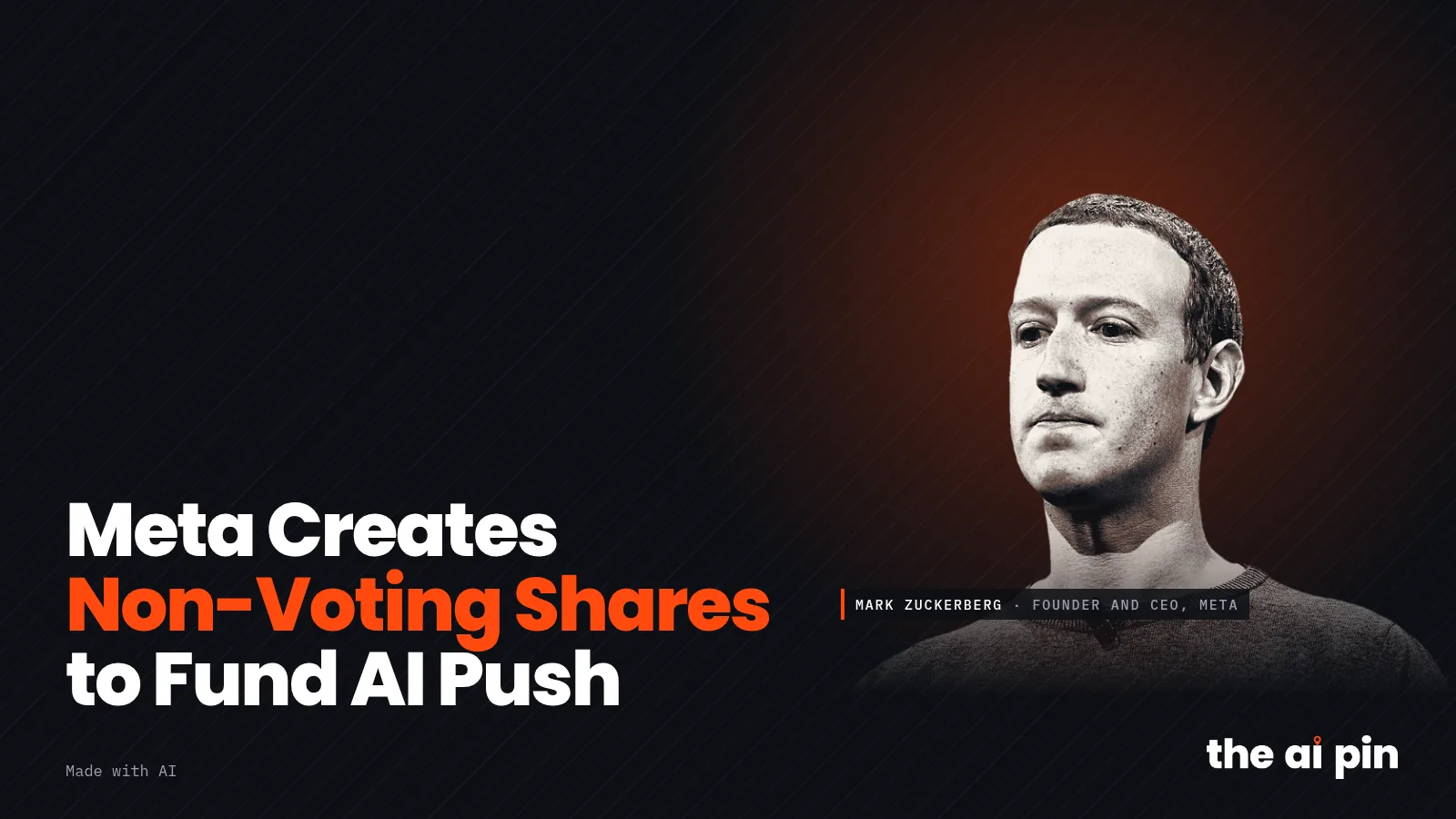 Poster: "Meta Creates Non-Voting Shares to Fund AI Push", with photo of Mark Zuckerberg (Photo: Anthony Quintano from…