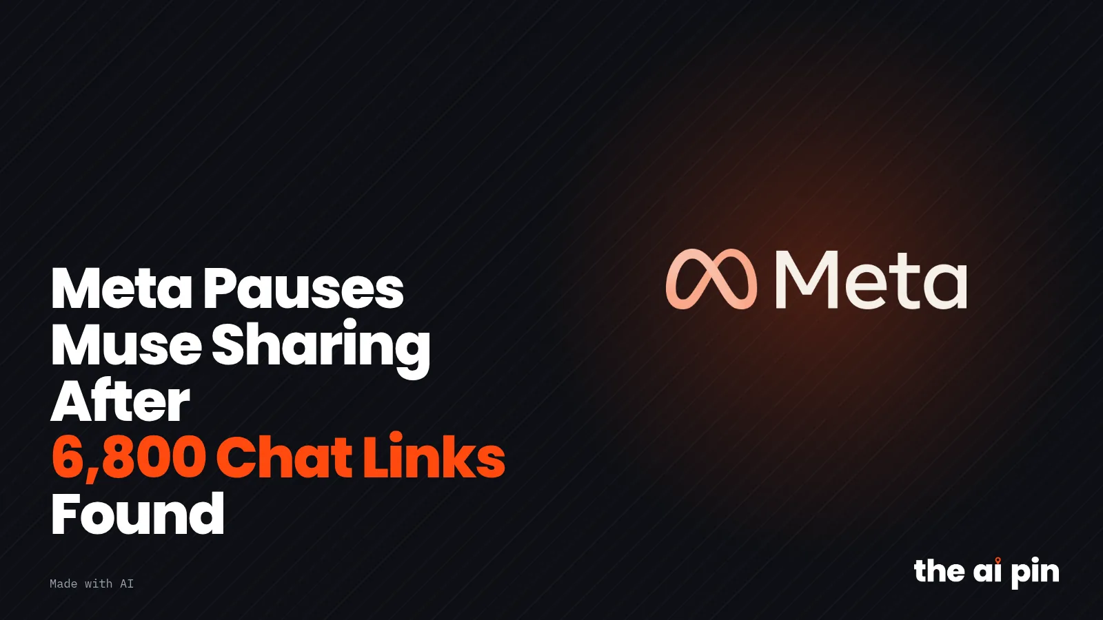 Poster: "Meta Pauses Muse Sharing After 6,800 Chat Links Found", with toned Meta logo (Meta Platforms logo, Wikimedia…