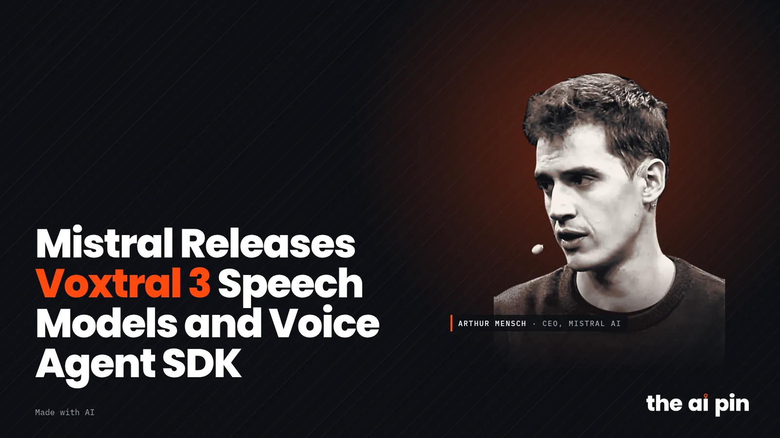 Poster: "Mistral veröffentlicht Sprachmodelle Voxtral 3 und Voice-Agent-SDK", mit Foto von Arthur Mensch (Foto: Slush, CC…