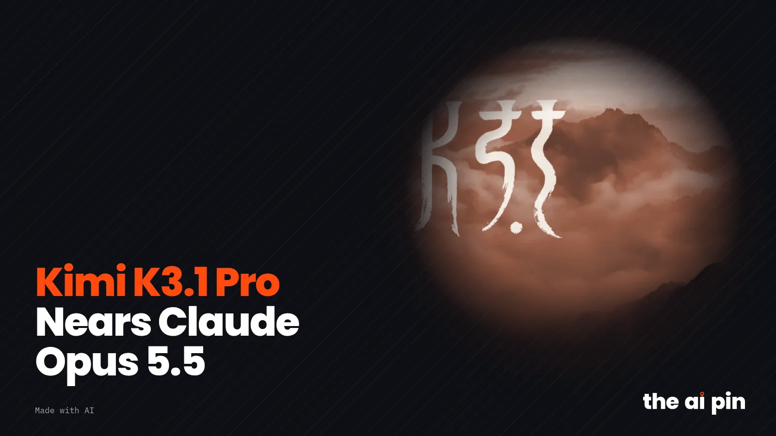 Poster: "Kimi K3.1 Pro nähert sich Claude Opus 5.5", mit getonter Crop von Moonshot AIs Kimi K3.1 Launch-Bild: die…